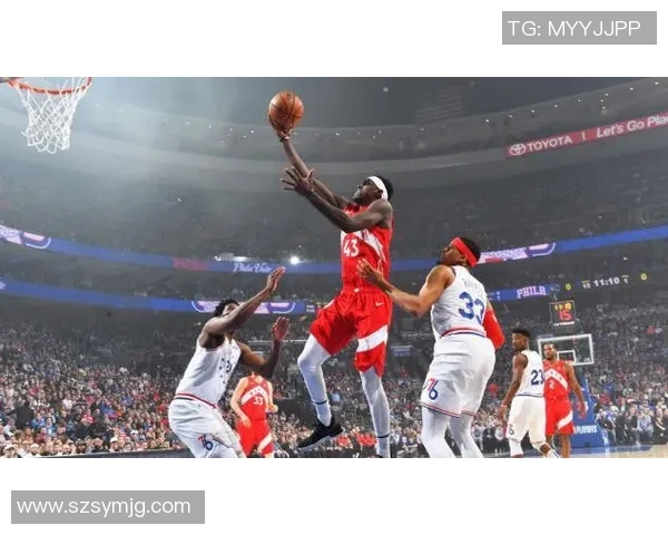 猛龙艰难击败76人，勇闯东部决赛